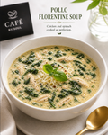 POLLO FLORENTINE SOUP